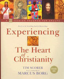 Read Pdf Experiencing the Heart of Christianity