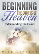 Read Pdf Beginning the Courts of Heaven