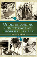 Read Pdf Understanding Jonestown and Peoples Temple