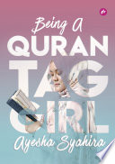 Being a QURAN TAG GIRL