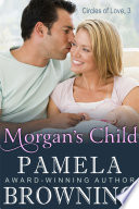 Morgan S Child Circles Of Love Series Book 3 