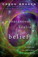 Read Pdf The Spontaneous Healing of Belief