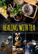 Read Pdf Healing with Tea