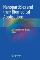 Nanoparticles And Their Biomedical Applications