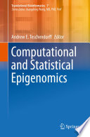 Computational And Statistical Epigenomics