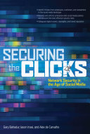 Read Pdf Securing the Clicks Network Security in the Age of Social Media