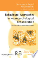 Behavioural Approaches In Neuropsychological Rehabilitation