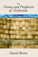 Read Pdf The Visions and Prophecies of Zechariah: 