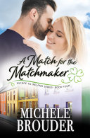Read Pdf A Match for the Matchmaker