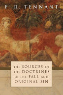 The Sources of the Doctrines of the Fall and Original Sin pdf