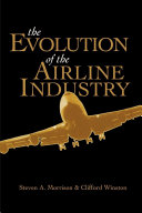 Read Pdf The Evolution of the Airline Industry
