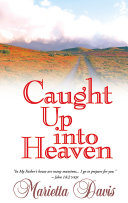 Read Pdf Caught Up Into Heaven