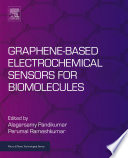 Graphene Based Electrochemical Sensors For Biomolecules