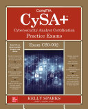 Comptia Cysa Cybersecurity Analyst Certification Practice Exams Exam Cs0 002 