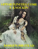 Read Pdf Opportunities Come a Knockin': A Boxed Set of Four Historical Romances