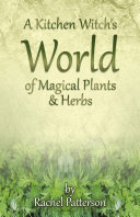 Read Pdf A Kitchen Witch's World of Magical Herbs & Plants