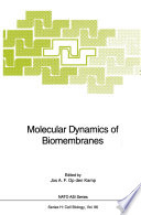 Molecular Dynamics Of Biomembranes