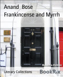 Frankincense and Myrrh