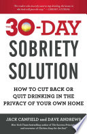 The 30 Day Sobriety Solution