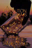 A Resolution Of Dreams