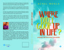 Where did I Goof Up in Life ? Living life without excuses pdf