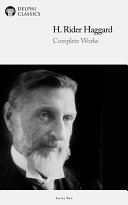 Read Pdf Delphi Complete Works of H. Rider Haggard (Illustrated)