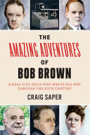 Read Pdf The Amazing Adventures of Bob Brown