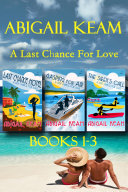 Happily-Ever-After Romance Box Set 1: Last Chance Motel, Gasping For Air, The Siren's Call (A Last Chance For Love Series)