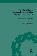 Spiritualism, Mesmerism and the Occult, 1800–1920 Vol 2 pdf