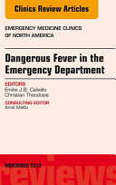 Read Pdf Dangerous Fever in the Emergency Department, An Issue of Emergency Medicine Clinics,