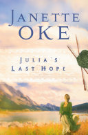 Read Pdf Julia's Last Hope (Women of the West Book #2)