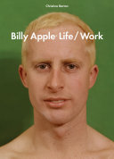 Read Pdf Billy Apple®: Life/Work