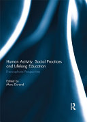 Read Pdf Human Activity, Social Practices and Lifelong Education