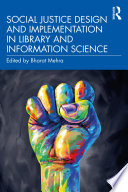 Social Justice Design And Implementation In Library And Information Science