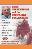Read Pdf Hugh Culverhouse and the Tampa Bay Buccaneers