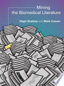 Mining The Biomedical Literature
