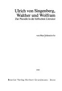 Ulrich von Singenberg, Walther und Wolfram