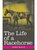 Read Pdf The Life of a Racehorse