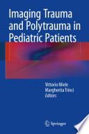 Imaging Trauma And Polytrauma In Pediatric Patients
