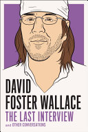 Read Pdf David Foster Wallace: The Last Interview