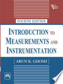 INTRODUCTION TO MEASUREMENTS AND INSTRUMENTATION