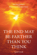 Read Pdf The End May Be Farther Than You Think