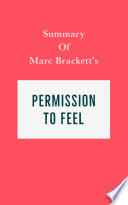 Summary Of Marc Brackett S Permission To Feel