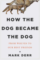 Read Pdf How the Dog Became the Dog