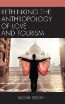 Read Pdf Rethinking the Anthropology of Love and Tourism