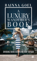 Read Pdf A Luxury Wanderer's Book