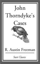 Read Pdf John Thorndyke's Cases
