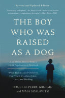 Read Pdf The Boy Who Was Raised as a Dog