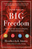 Read Pdf A Little Book on Big Freedom