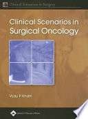 Clinical Scenarios In Surgical Oncology